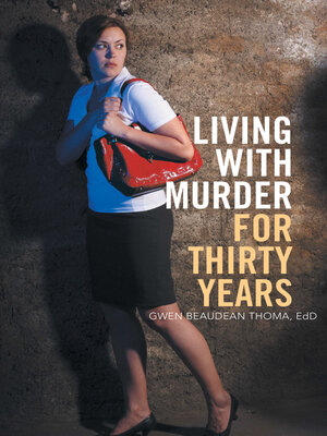 cover image of Living with Murder for Thirty Years